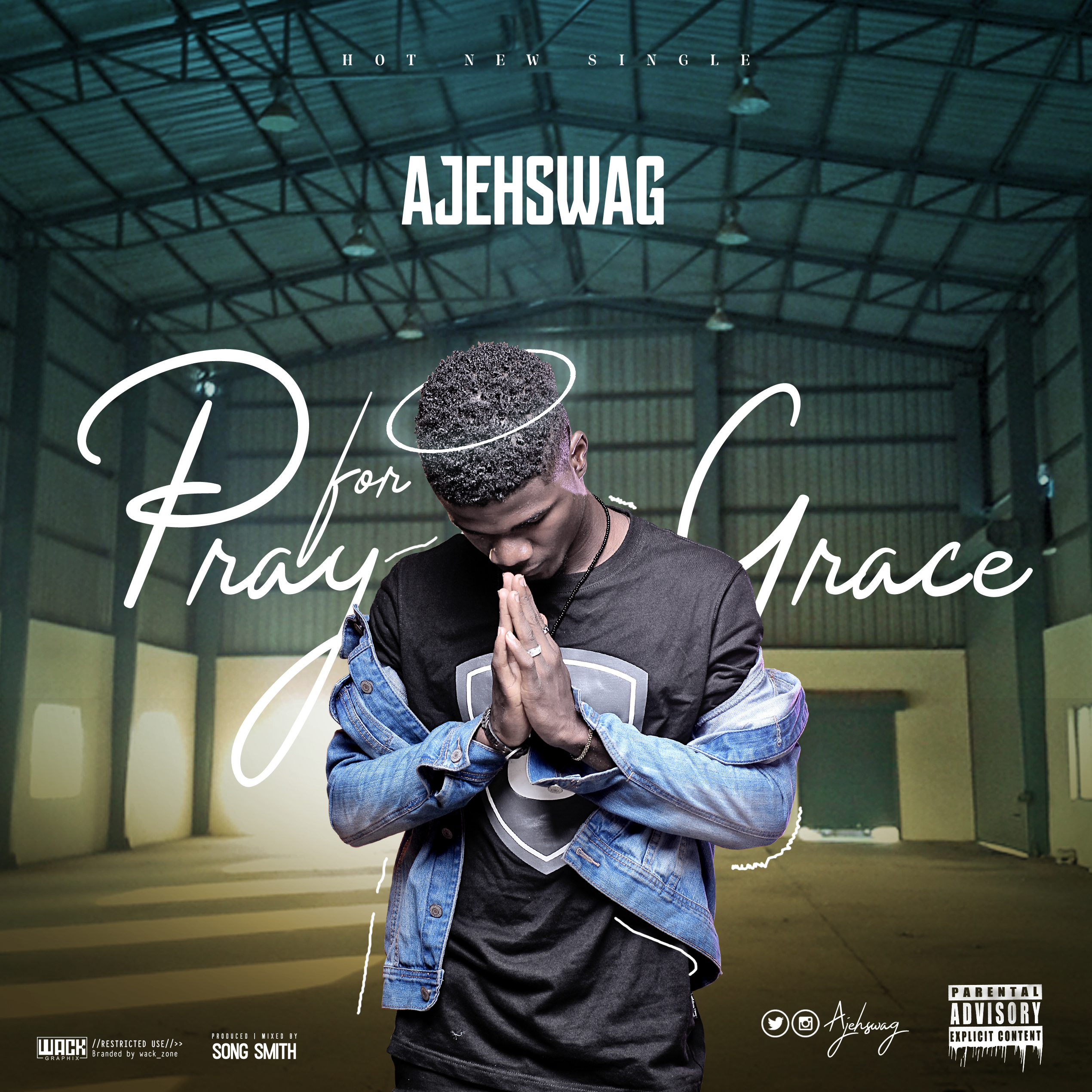 Download Music Mp3 Ajehswag Pray For Grace 9jaflaver
