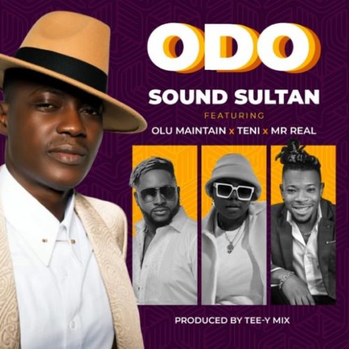 Sound Sultan Teams Up With Teni And Mr Real As They Deliver This Song Titled “odo”