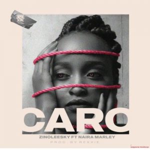 INSTRUMENTAL▹Zinoleesky Ft. Naria Marley – Caro (Prod. FizzyBeat)