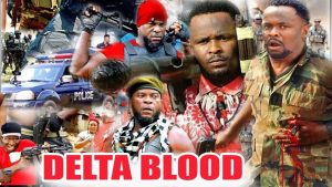 Download Nollywood Movie:- Delta Blood (Part 1 and 2)