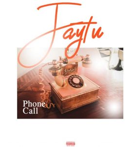 Jaytu – Phone Call
