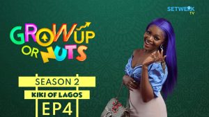 Download Nollywood Movie:- Grown Up Or Nuts
(Season 2, Episode 4)