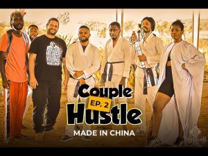 Download Nollywood Movie:- Couple Hustle (Season 1,
Episode 2)