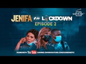 Download Nollywood Movie:- Jenifa On Lockdown
(Season1, Episode 2)