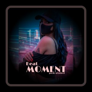 Freebeat:- Moment (Prod XPerfect)