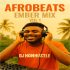 Mixtape_DJ_HonHustle_Afrobeats_Ember_Mix_Vol_1